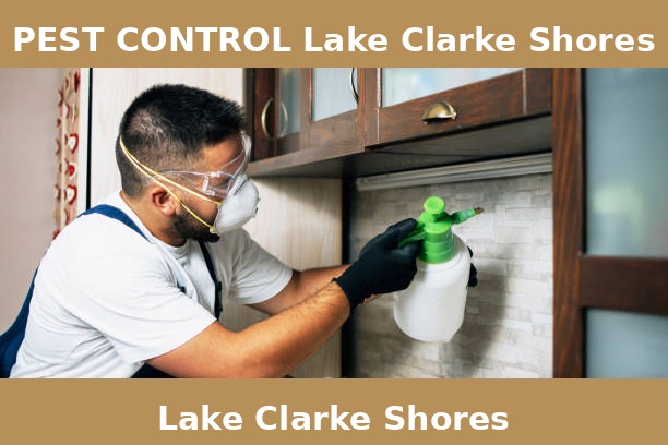 PEST CONTROL Lake Clarke Shores